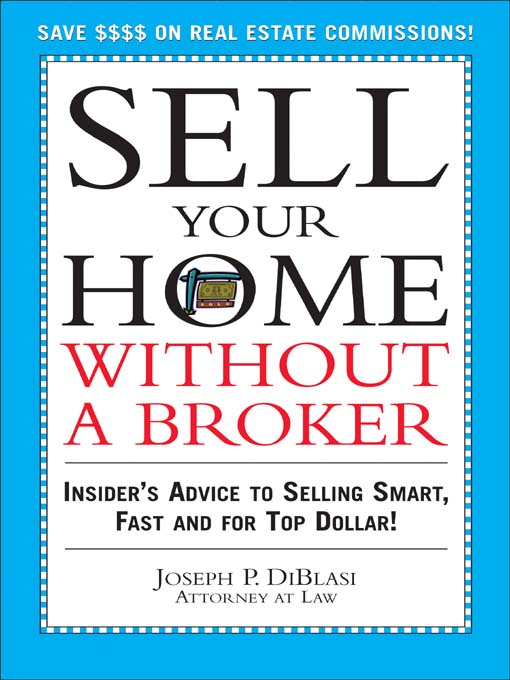 Title details for Sell Your Home Without a Broker by Joseph  DiBlasi - Available